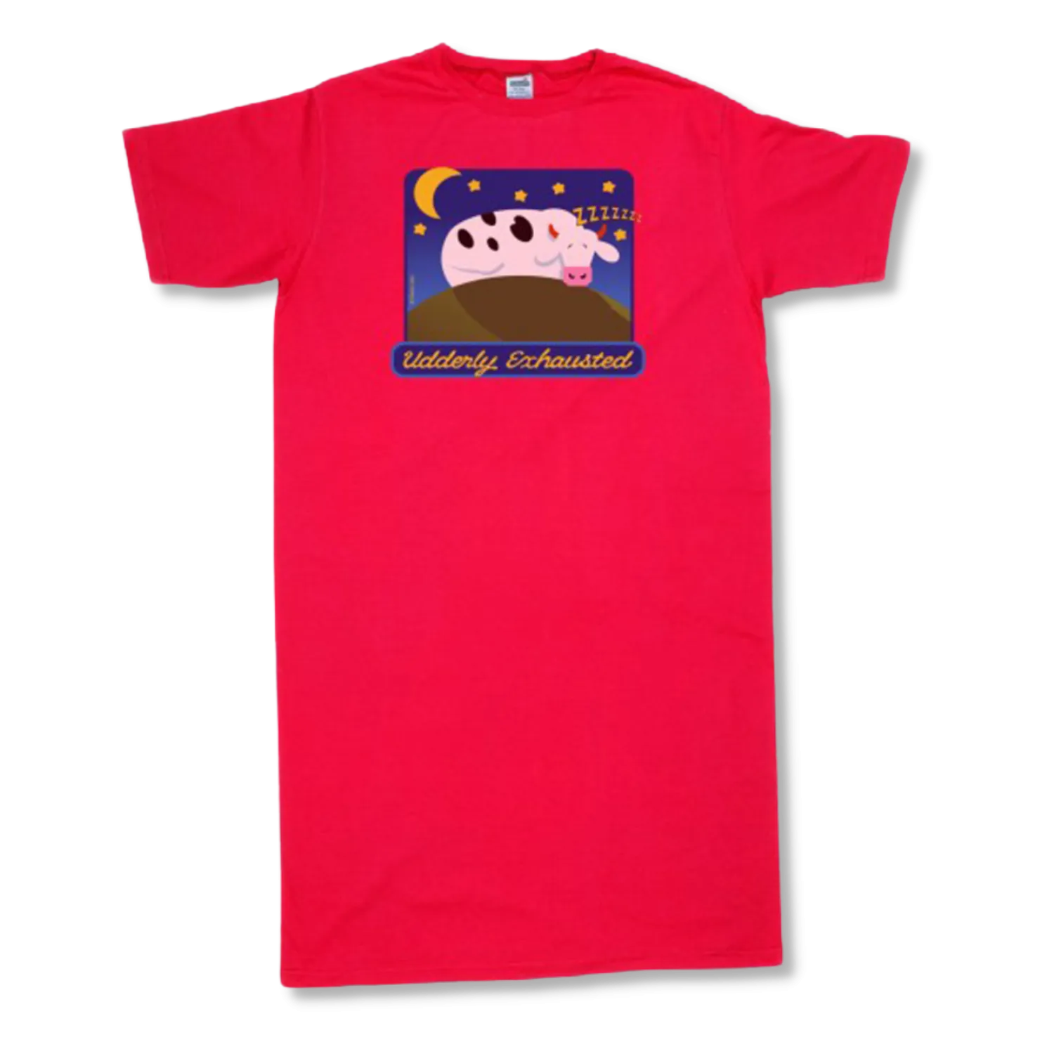 UDDERly Exhausted T-Nightshirt